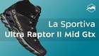 Кроссовки для подходов и хайкинга La Sportiva Ultra Raptor II MID GTX