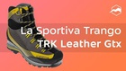 Легкие жеснкие трекинговые ботинки La Sportiva Trango TRK Leather GTX Woman